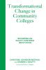 Transformational Change in Community Colleges