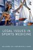 Legal Issues in Sports Medicine