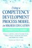 Using a Competency Development Process Model in Higher Education
