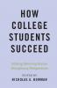 How College Students Succeed