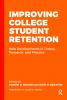 Improving College Student Retention