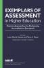 Exemplars of Assessment in Higher Education