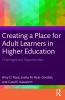Creating a Place for Adult Learners in Higher Education