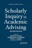 Scholarly Inquiry in Academic Advising