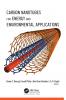 Carbon Nanotubes for Energy and Environmental Applications