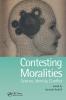 Contesting Moralities