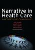 Narrative in Health Care