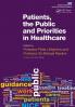 Patients the Public and Priorities in Healthcare