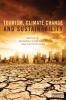 Tourism Climate Change and Sustainability