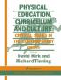 Physical Education Curriculum And Culture