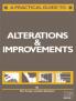 Practical Guide to Alterations and Improvements