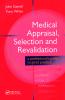 Medical Appraisal Selection and Revalidation