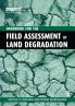 Handbook for the Field Assessment of Land Degradation