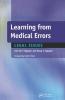 Learning from Medical Errors