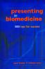 Presenting in Biomedicine