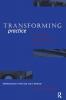 Transforming Practice