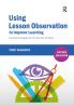 Using Lesson Observation to Improve Learning
