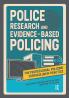 Police Research and Evidence-based Policing