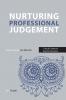 Nurturing Professional Judgement