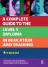 Complete Guide to the Level 5 Diploma in Education and Training