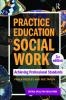 Practice Education in Social Work