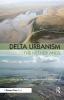 Delta Urbanism: The Netherlands