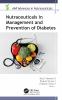 Nutraceuticals in Management and Prevention of Diabetes