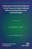 Guaranteed Estimation Problems in the Theory of Linear Ordinary Differential Equations with Uncertain Data