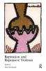 Repression and Repressive Violence