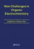 New Challenges in Organic Electrochemistry