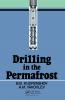 Drilling in the Permafrost