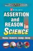 Assertion and Reason in Science ( Medi.Eng.Pharmacy )