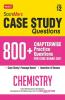 Score More Case Study Chapter wise Practice Questions Chemistry Class-12