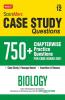 Score More Case Study Chapter wise Practice Questions Biology Class-12