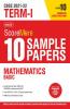 Class 10-Score More 10 Sample Papers Term 1 Mathematics Basic
