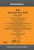 Aircraft Act 1934 alongwith Rules & Notifications