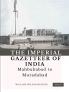 The Imperial Gazetteer of India (Vol 17) Mahbubabad to Moradabad