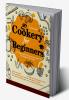 COOKERY FOR BEGINNERS