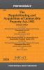 Requisitioning and Acquisition of Immovable Property Act 1952 as amended by Requisitioning and Acquisition of Immovable Property (Amendment) Act 2018