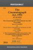 Cinematograph Act 1952 Alongwith Rules & State Amendments
