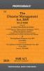 Disaster Management Act 2005 alongwith latest Allied Rules & Orders