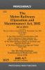 Metro Railways (Operation and Maintenance) Act 2002 as amended by Jan Vishwas (Amendment of Provisions) Act 2023