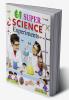 61 Super Science Experiments