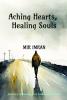Aching Hearts Healing Souls