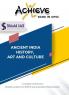 ACHIEVE (ANCIENT INDIA - HISTORY ART AND CULTURE)