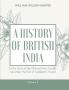 A HISTORY OF BRITISH INDIA (Vol 2)