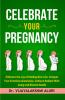 celebrate your pregnancy