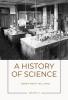 A History of Science (Vol 4)