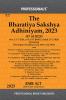 PROFESSIONAL'S Bharatiya Sakshya Adhiniyam 2023 (BSA) Bare Act with Comparative Chart of New to Old Sections Old to New Sections Corresponding Old Sections below New Subject Index w.e.f 1-7-2024 Notification Incorporated