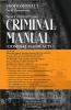 Criminal Manual Major Act Containing the Bharatiya Nagarik Suraksha Sanhita 2023 (46 of 2023) The Bharatiya Nyaya Sanhita 2023 (45 of 2023) and The Bharatiya Sakshya Adhiniyam 2023 (47 of 2023)